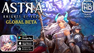 ASTRA: Knights of Veda Test Gameplay (Android.ios).RPG