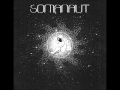 Somanaut  somanaut full  ep  2015