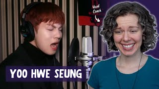 Insane range! Vocal Coach reacts to Yoo Hwe Seung singing "Still Love You"