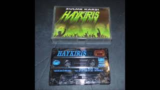 Grup Haykiriş - 10 Daha Ni̇ye Susuyorsun