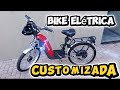 Bicicleta elétrica Customizada! #bike #bicicletaeléctrica #vendas #dicas #shortvideo #vlogs 