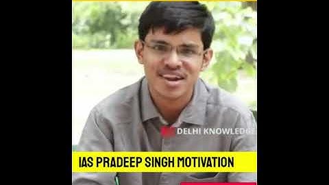 Ias Pradeep Singh Motivation Video । Pradeep Singh Status । #upsc #ias #shorts
