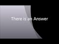 There Is An Answer Lyrics mp3