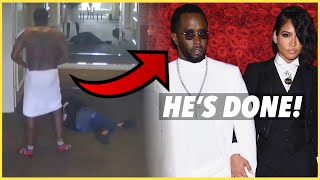 Diddy&#39;s Career is OVER after Shocking Footage shows Cassie Told the Truth!