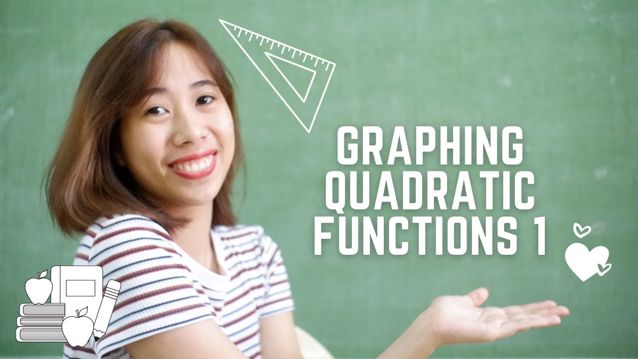Graphs of Quadratic Functions (Part 1) | Mathematics 9 - YouTube
