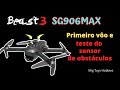 SG906MAX Primeiro voo e teste do sensor de obstáculos