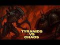 What Happens When Tyranids Invade a Chaos World? Warhammer 40k Lore