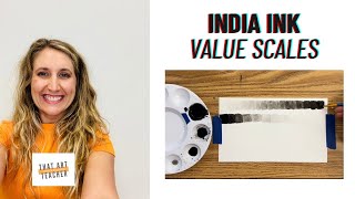 India Ink Value Scales | India Ink for Beginners