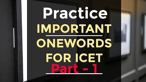 One Word Substitution practice - 1 | AP ICET 2021 | TS ICET 2021 | COMMUNICATION ABILITY |