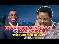 Honoring men of god vs man worship ft prophet t b joshua