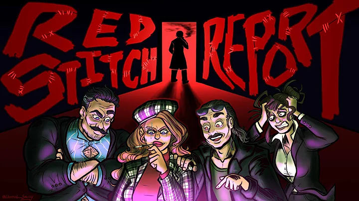 Red Stitch Report Ep 1