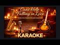 Can't Help Falling in Love Karaoke – Soulful Smooth Jazz Ballad