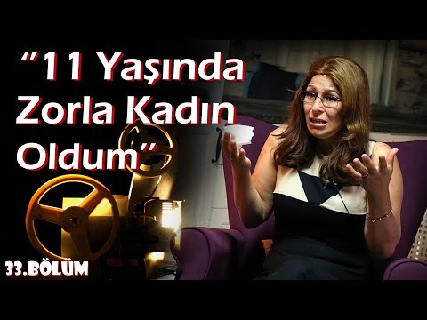 ANLATIRSAN FİLM OLUR | 33.Bölüm - Songül BAERISCH ''11 Yaşında Zorla Kadın Oldum''