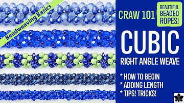 Cubic Right Angle Weave (CRAW) Beading Stitch Intro Tutorial