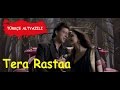 Tera Rastaa - Tam Klip (Tr Altyazılı)