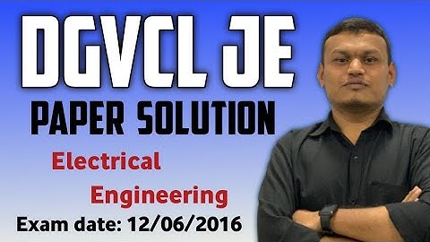 DGVCL JE (Electrical) Previous Paper solution (Exam date: 12-06-2016)