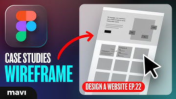 WEB DESIGN IN FIGMA ep.22: Wireframing & Layout for Case Studies – Free UX / UI Course