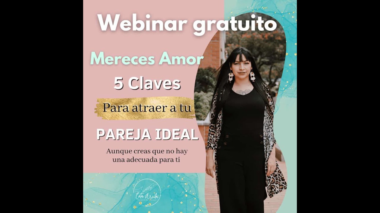 WEBINAR 5 Claves Para Atraer A Tu Pareja Ideal YouTube