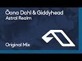 Öona Dahl & Giddyhead - Astral Realm