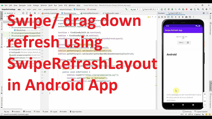 How to implement swipe/ drag down refresh functionality using SwipeRefreshLayout in the Android App?