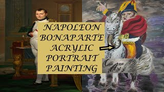 Napoleon Bonaparte Painting | Acrylic Portrait Painting | Le Corse