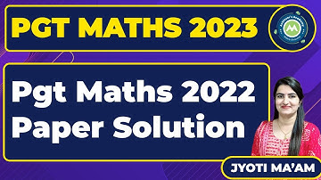 PGT MATHS HTET   2022 PAPER SOLUTION  IN 1 VIDEO BY JYOTI MAM ACHIEVERS ACADEMY PGT MATHS HTREER