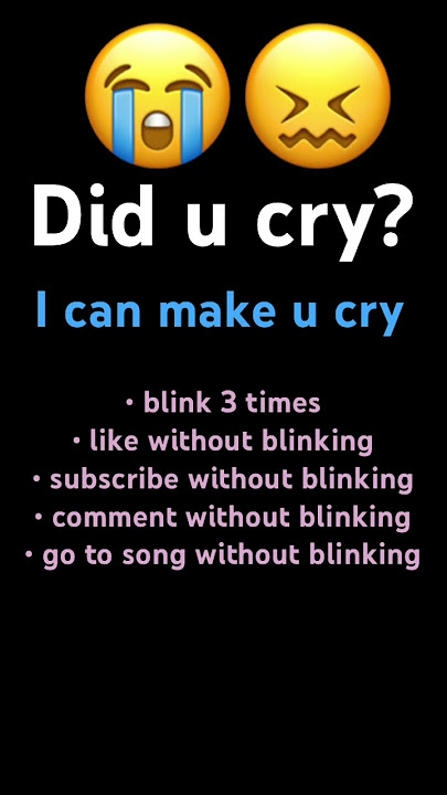 Did u cry?😭😢