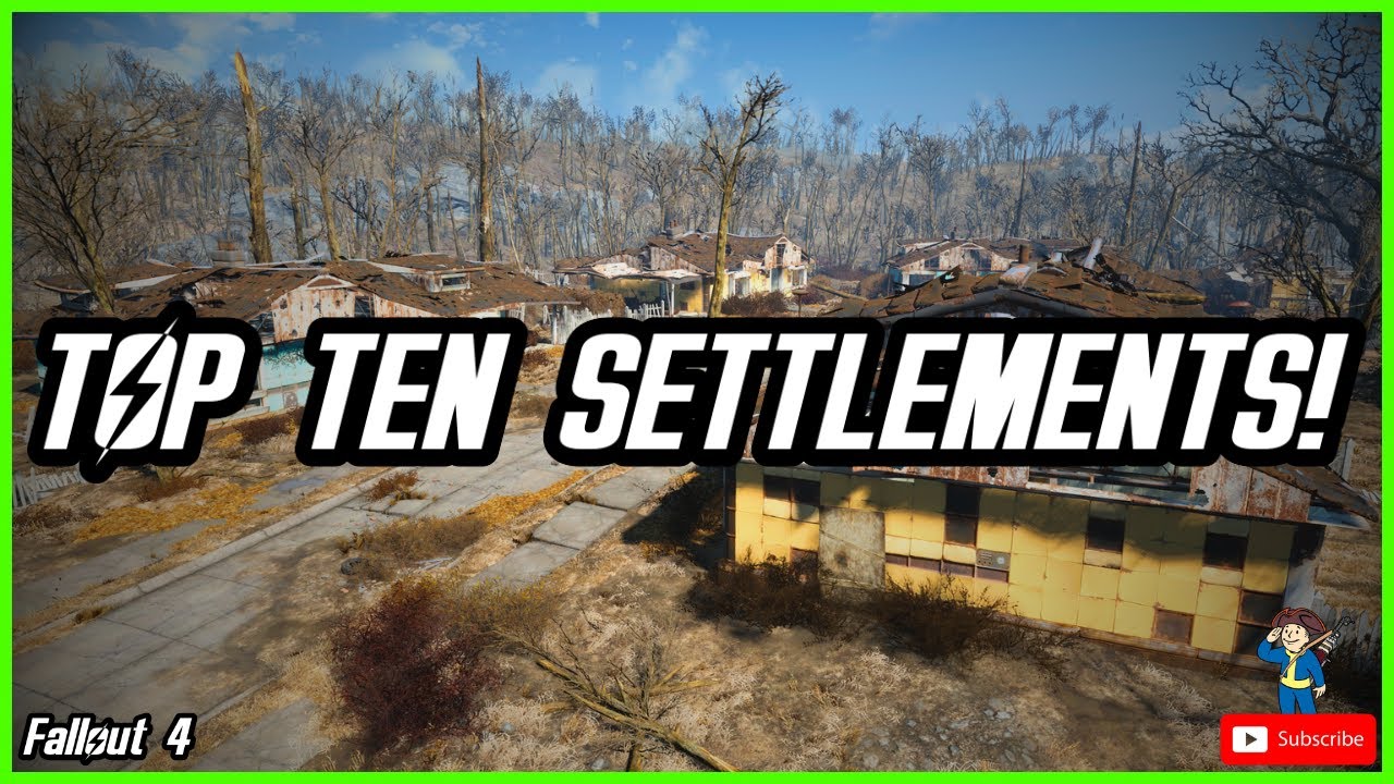 fallout 4 top 10 settlements