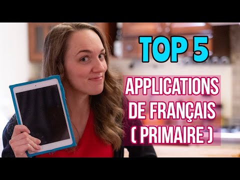 TOP 5 des meilleures APPLICATIONS DE FRANÇAIS pour le primaire compléter l&rsquo;école à la maison