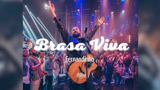 Brasa Viva - Fernandinho - "Álbum - Único" - COM LETRA