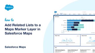 Add Related Lists to a Maps Marker Layer in Salesforce Maps Profile
