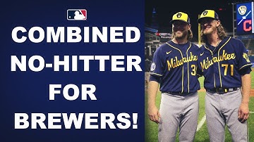 Corbin Burnes goes 8 no-hit innings with 14 Ks and Josh Hader finishes it off in the 9th!