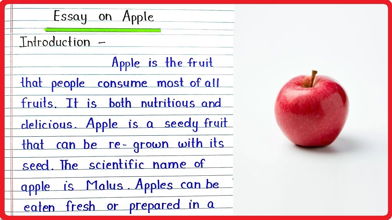 Essay On Apple In English Write An Essay On Apple Apple Par Essay Essay On Apple In English Write An Essay On Apple Apple Par Essay