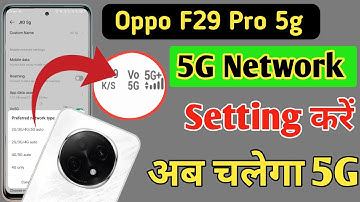 Oppo F29 Pro 5G network problem /Oppo F29 Pro 5G network setting kaise kare /5g network setting