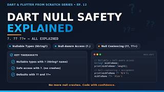 Dart Tutorial for Absolute Beginners 2026 | Dart Null Safety and Aware Explained (Ep.12)