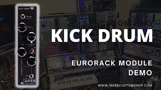 Kick Drum Eurorack Module By Jakes Custom Shop