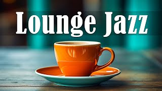 Lounge Jazz ☕ Relaxing Summer coffee music & Smooth May Bossa Nova Piano Improve mood