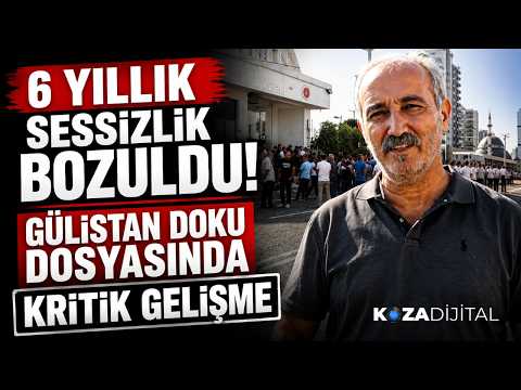 6 Yıllık Sessizlik Bozuldu! Gülistan Doku Dosyasında Kritik Gelişme