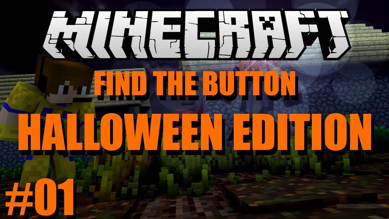 Find the button Halloween Edition - parte 1| MINECRAFT Custom Map ITA ...