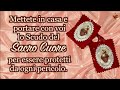 Mettete in casa e portare con voi lo Scudo del Sacro Cuore per essere protetti da ogni pericolo.