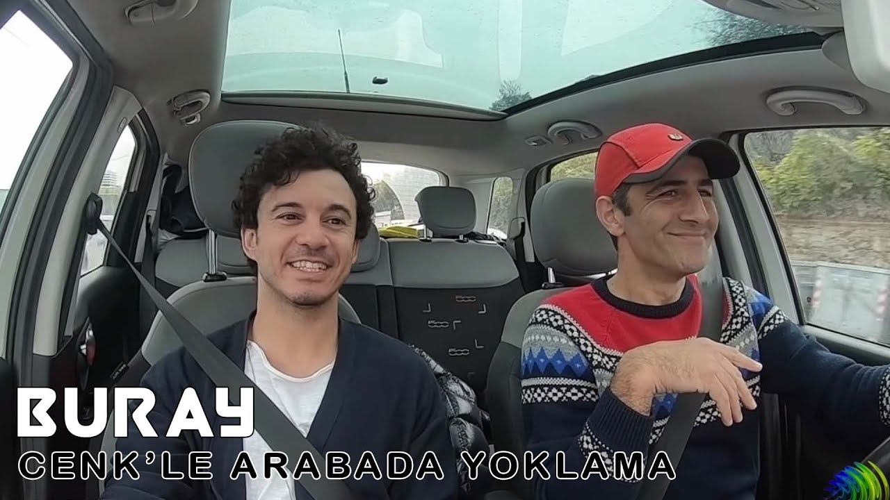 Buray Kimlere ders verdi .  - Cenk'le Arabada Yoklama