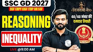 SSC GD Reasoning Class 2027 | Inequality Reasoning Basic to Advance | SSC GD Reasoning by Ashu Sir