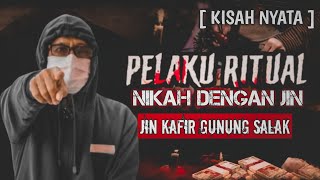 MENIKAH DENGAN JIN CANTIK GUNUNG SALAK !! SEBAGAI SARAT UTAMA RITUAL PESUGIHAN
