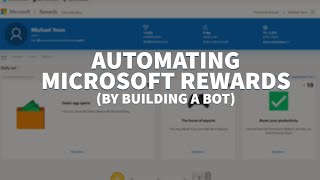 Building a BOT to Automate Microsoft Rewards
