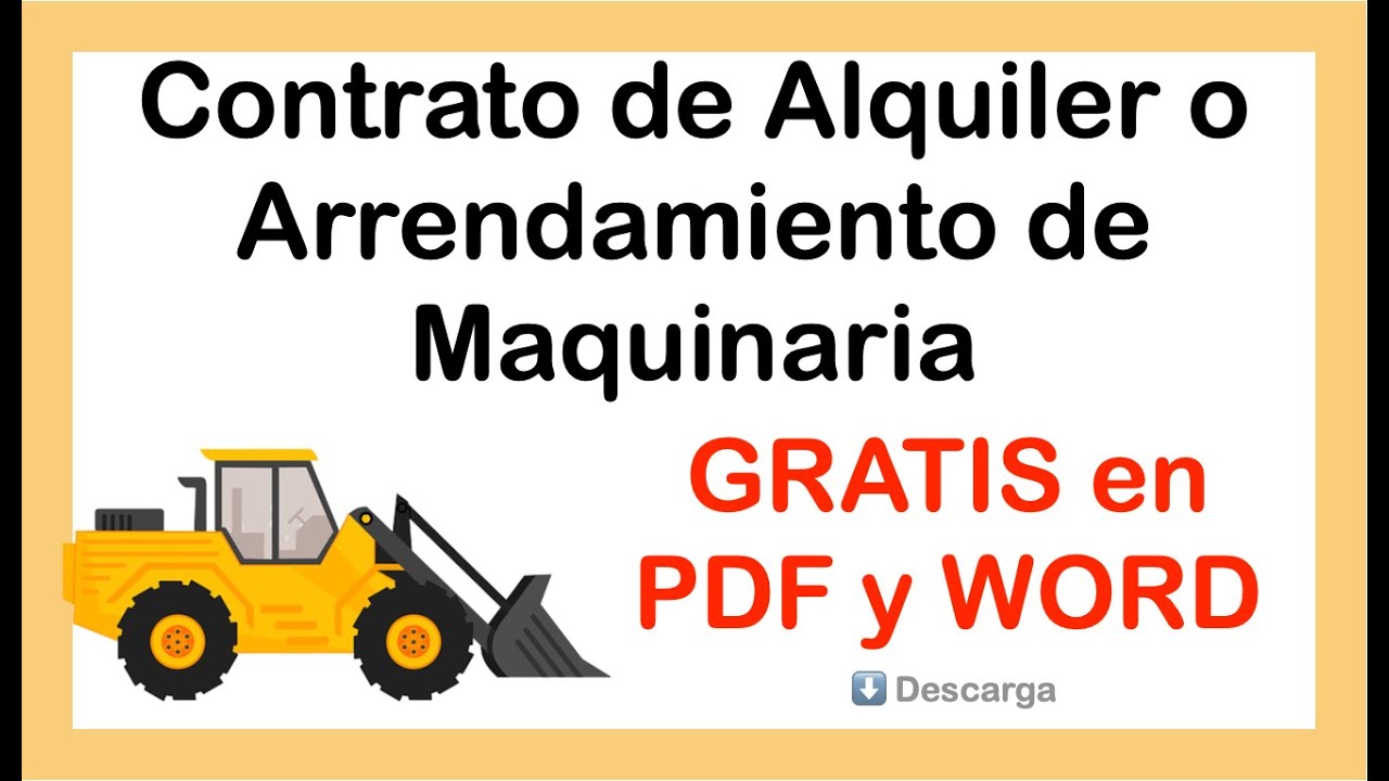⬇️ DESCARGA Contrato de Alquiler o Arrendamiento de maquinaria [GRATIS