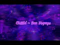 Chiiild ~ Bon Voyage // Lyric Video