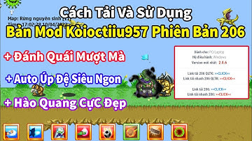 Nro- Cách Tải Và Dụng Bản Mod Kòioctiiu957 Phiên Bản 206 Mới Nhất 100% Thành Công