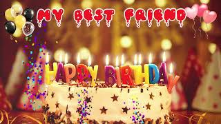 MY BEST FRIEND Happy Birthday Song – Happy Birthday to You