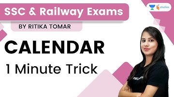 Calendar | 1 Minute Trick | Reasoning | SSC/Railway Exams | Ritika Tomar | Wifistudy Studios