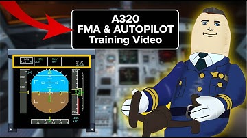 Airbus A320 FMA & AUTOPILOT Training Lesson